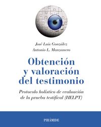 obtencion y valoracion del testimonio - protocolo holistico de evaluacion de la prueba testifical (helpt)