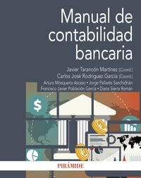 manual de contabilidad bancaria - Javier Tarancon Martinez / Carlos Jose Rodriguez Garcia