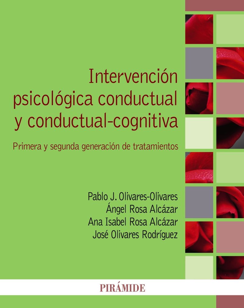 INTERVENCION PSICOLOGICA CONDUCTUAL Y CONDUCTUAL-COGNITIVA - PRIMERA Y SEGUNDA GENERACION DE TRATAMIENTOS