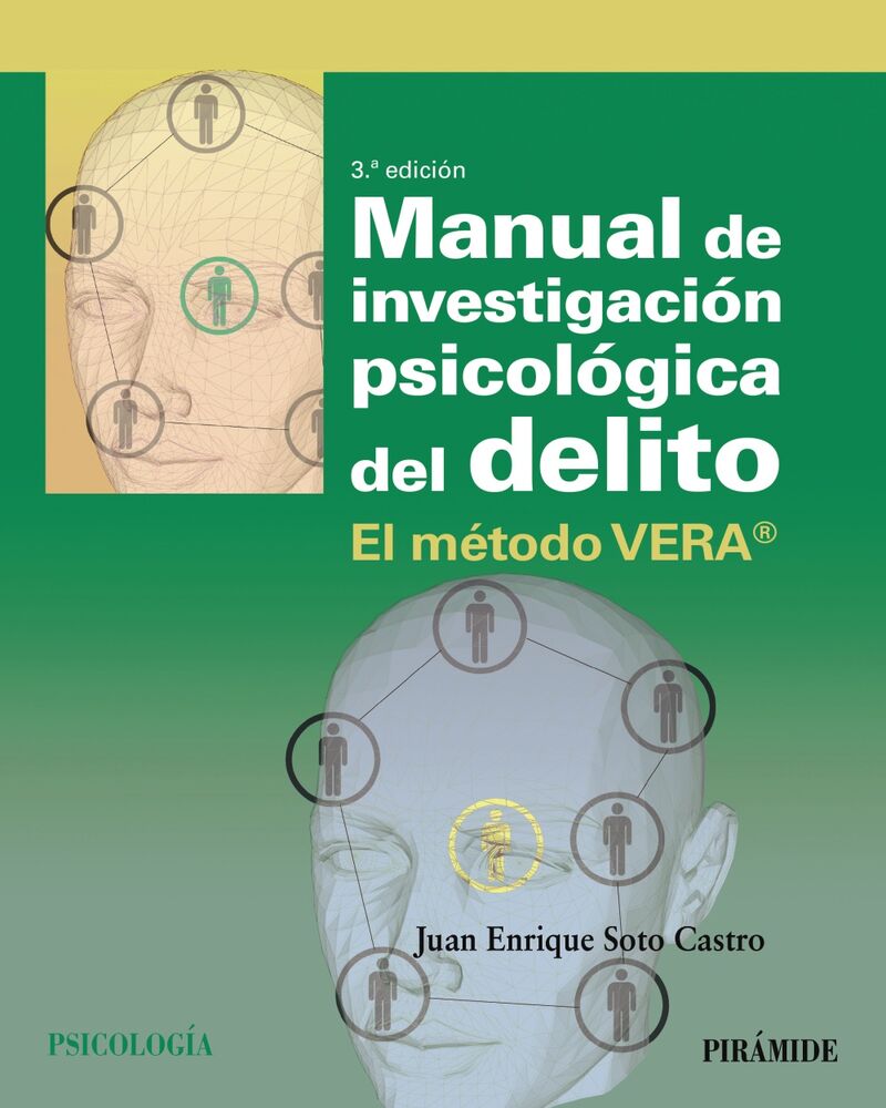 MANUAL DE INVESTIGACION PSICOLOGICA DEL DELITO - EL METODO VERA