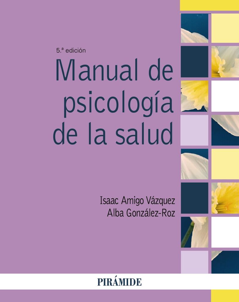 (5 ED) MANUAL DE PSICOLOGIA DE LA SALUD