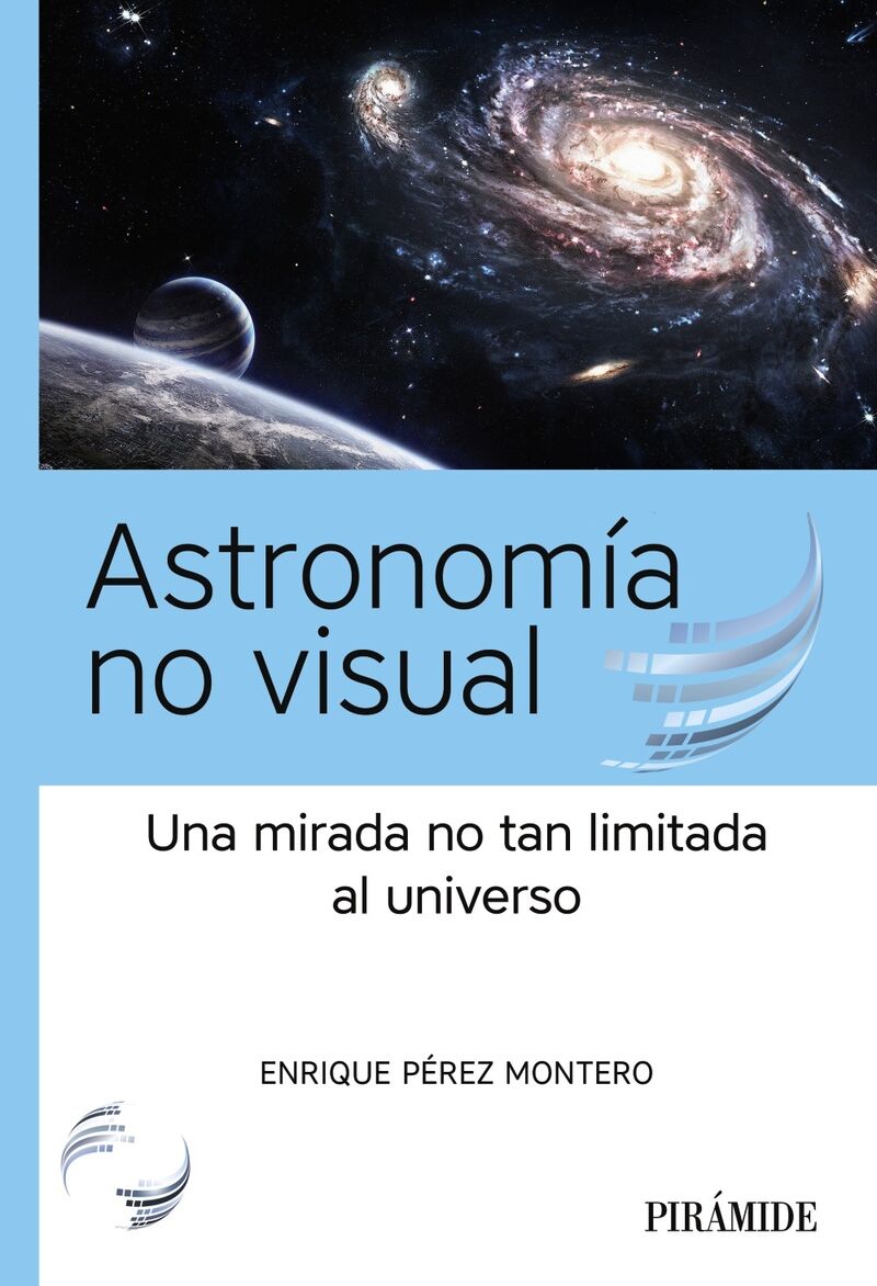 astronomia no visual - guia para hablar en publico con naturalidad - Enrique Perez Montero