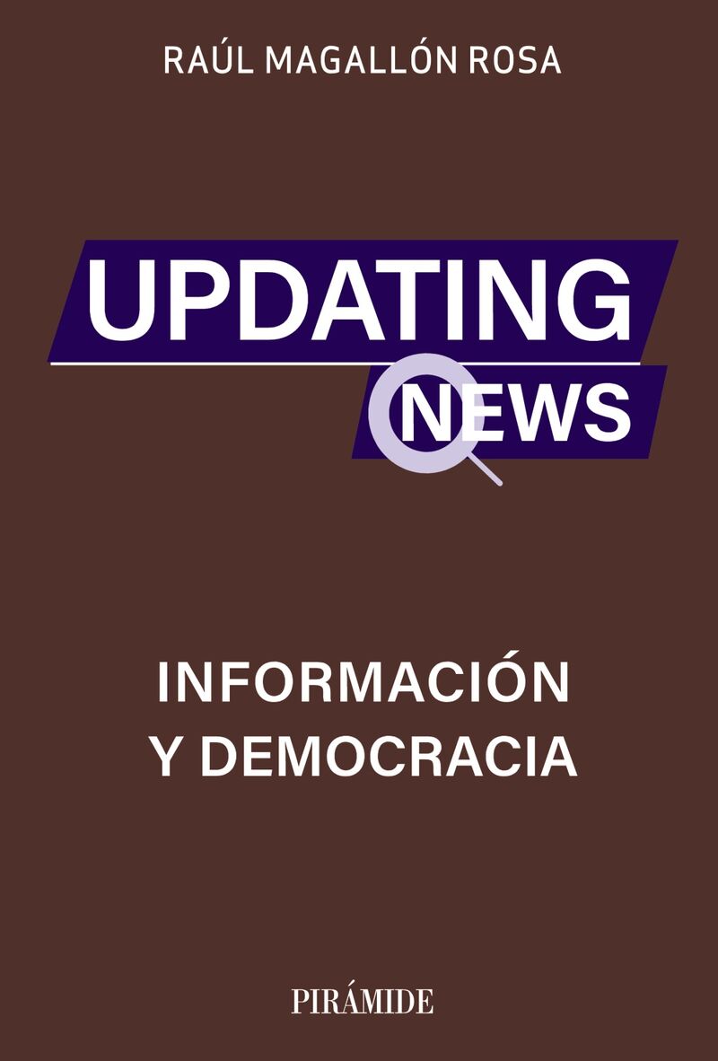 UPDATING NEWS - INFORMACION Y DEMOCRACIA