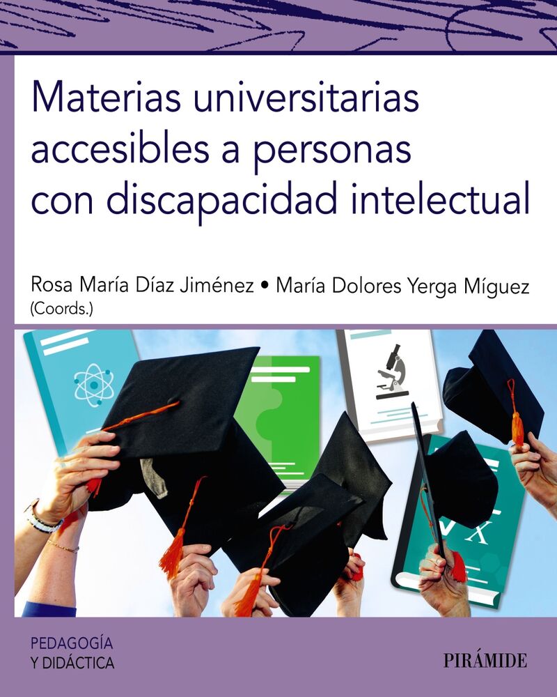 materias universitarias accesibles a personas con discapacidad intelectual - Rosa Maria Diaz / Maria Dolores Yerga Miguez