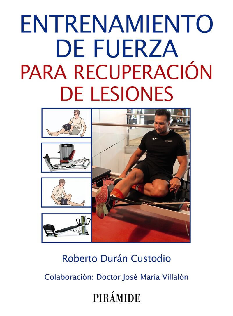 entrenamiento de fuerza para recuperacion de lesiones - Roberto Duran Custodio
