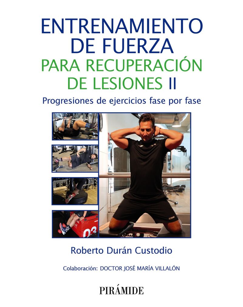entrenamiento de fuerza para recuperacion de lesiones ii - Roberto Duran Custodio