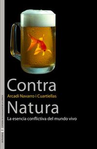 contra natura - Arcadi Navarro I Cuartiellas