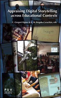 appraising digital storytelling across educational contexts - C. Gregori-Signes / A. M. Brigido-Corachan