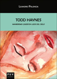 todd haynes - manierismo queer en lejos del cielo - Leandro Palencia