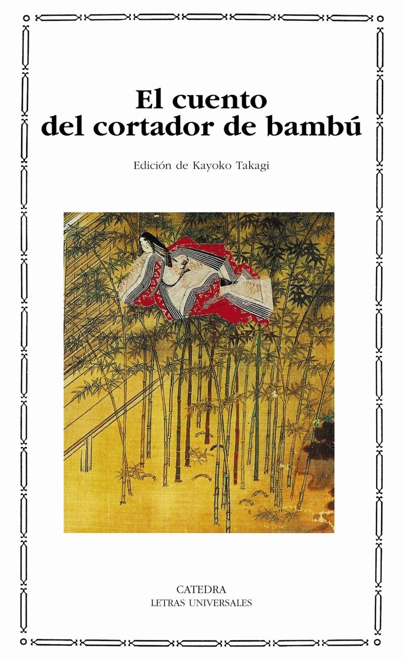 el cuento del cortador de bambu - Kayoko Takagi (ed. )