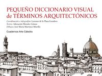 pequeño diccionario visual de terminos arquitectonicos - Lorenzo De La Plaza Escudero / Adoracion Morales Gomez / Jose Maria Martinez Murillo