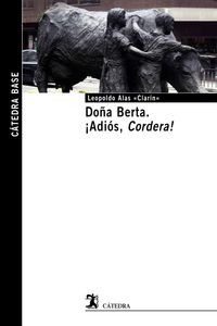DOÑA BERTA / ¡ADIOS, CORDERA!