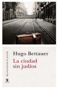 La ciudad sin judios - Hugo Bettauer