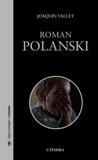 roman polanski - Joaquin Vallet Rodrigo