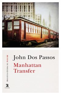 manhattan transfer - John Dos Passos