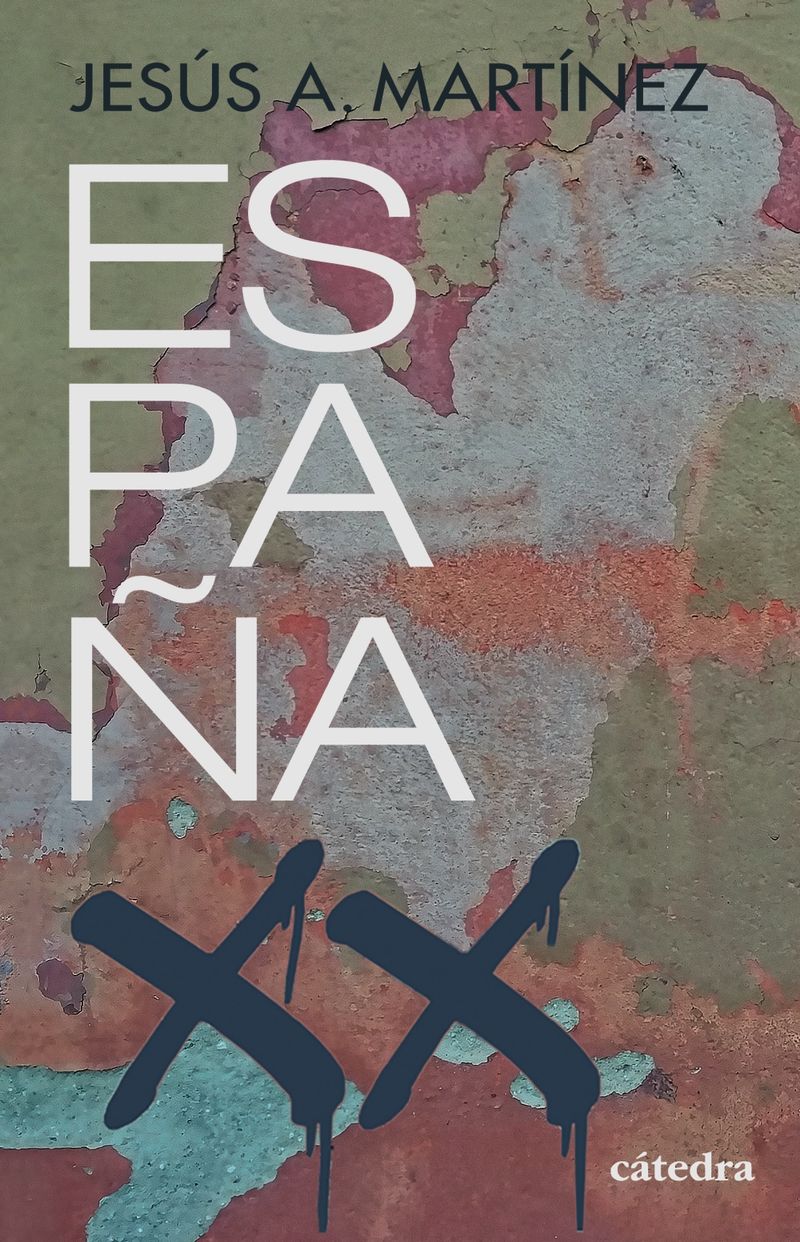 españa, siglo xx - Jesus A. Martinez