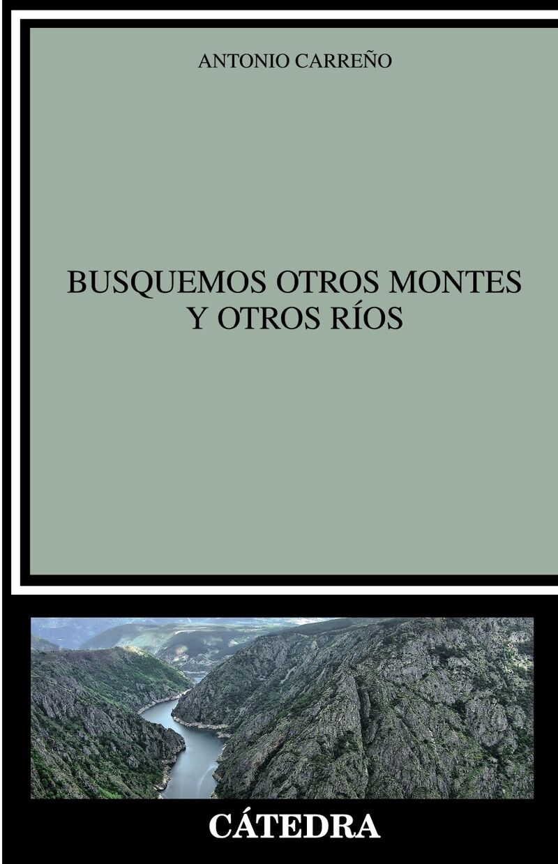 busquemos otros montes y otros rios - Antonio Carreño