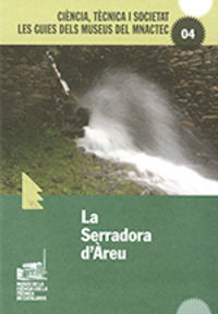 SERRADORA D'AREU, LA