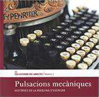 pulsacions mecaniques - histories de la maquina d'escriure