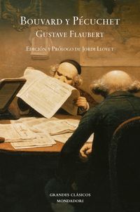 bouvard y pecuchet - Gustave Flaubert