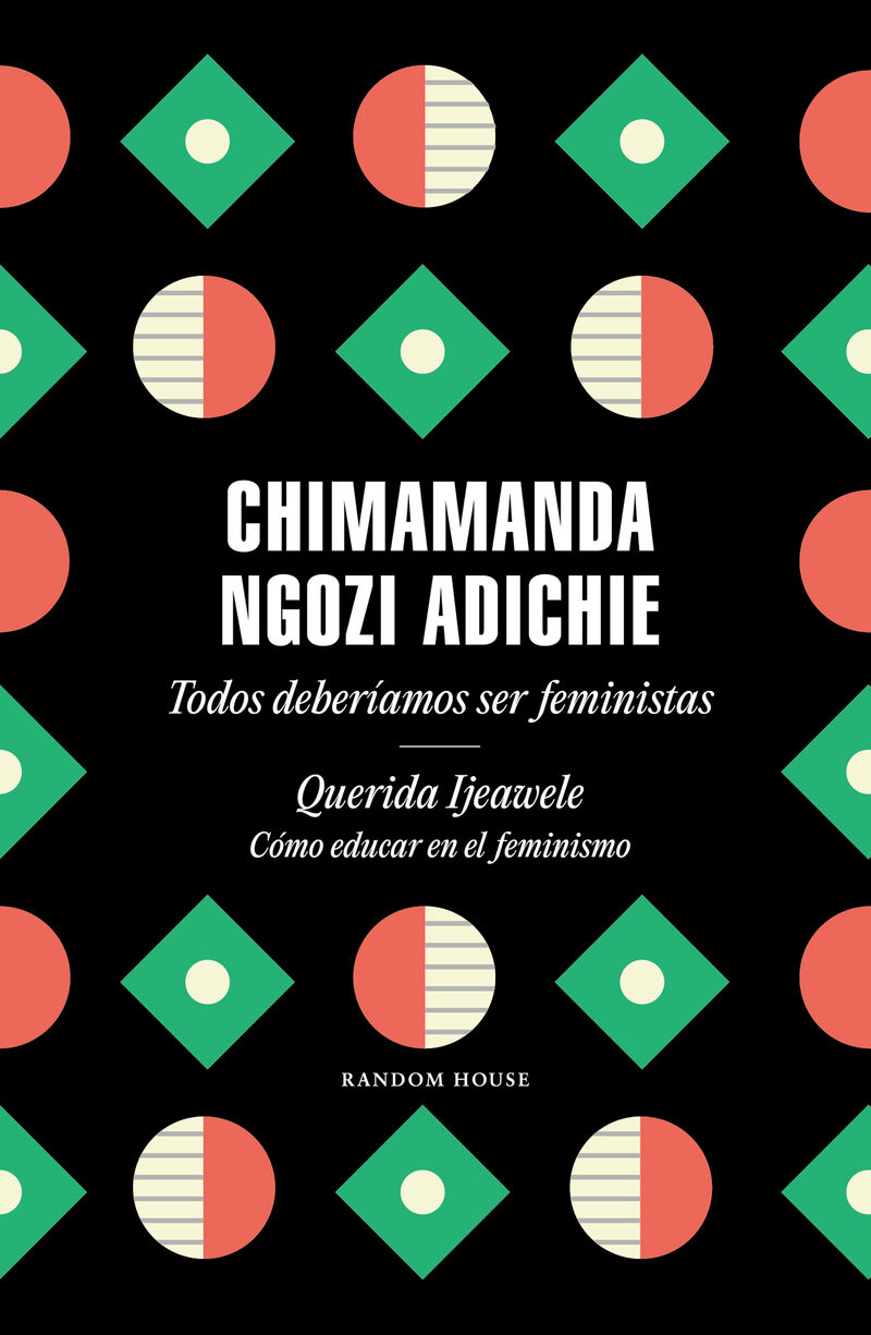 todos deberiamos ser feministas - Chimamanda Ngozi Adichie