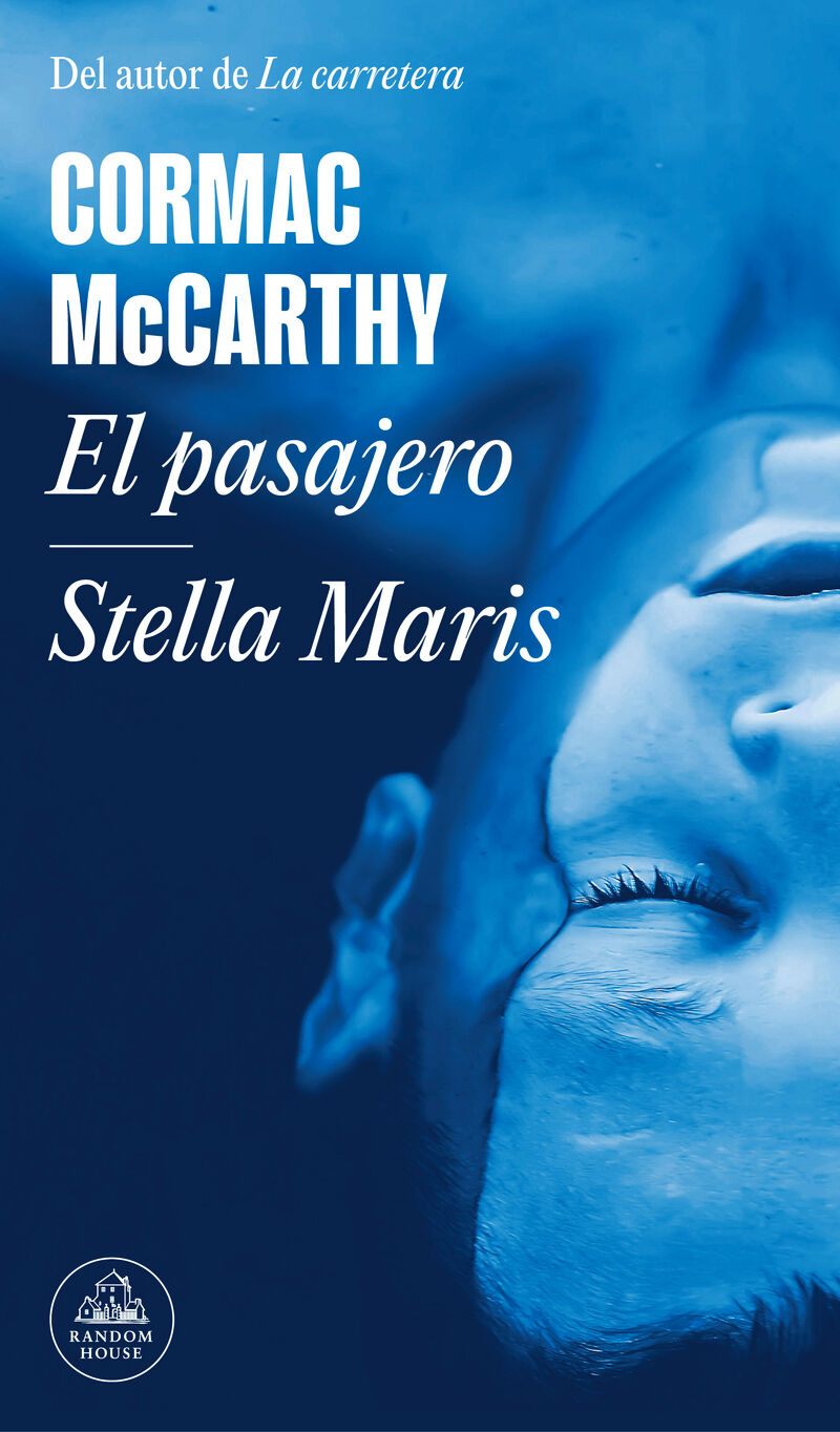 el pasajero / stella maris - Cormac Mccarthy