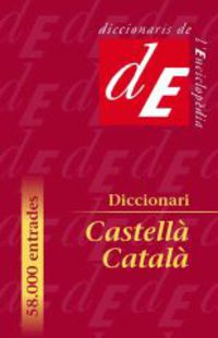 DICCIONARI CASTELLA / CATALA - L'ENCICLOPEDIA