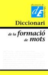 diccionari de la formacio de mots - Jordi Bruguera I Talleda