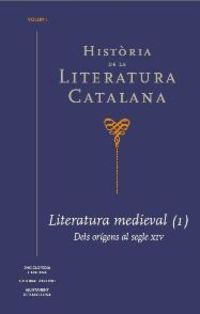 historia de la literatura catalana i - dels origens al segle xiv - Alex Broch I Huesa