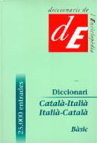 DICCIONARI BASIC CATALA / ITALIA - ITALIA / CATALA