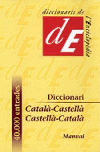 DICCIONARI MANUAL CATALA / CASTELLA - CASTELLA / CATALA