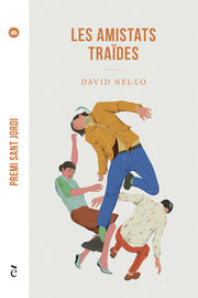 amistats traides, les (premi sant jordi 2019) - David Nello