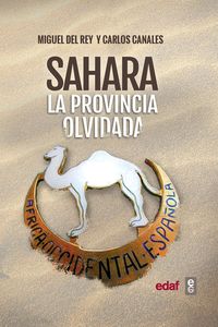 sahara - la provincia olvidada - Carlos Canales / Miguel Del Rey