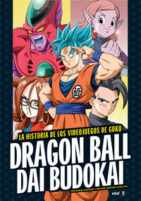 dragon ball dai budokai - la historia de los videojuegos de goku - Antonio Sanchez Migallon / Daniel Quesada