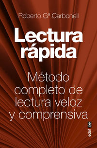 LECTURA RAPIDA - METODO COMPLETO DE LECTURA VELOZ Y COMPRENSIVA