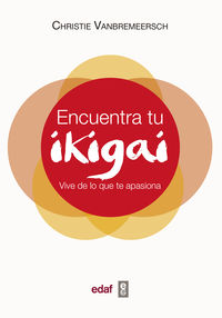 encuentra tu ikigai - vive de lo que te apasiona