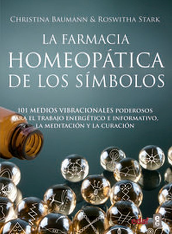 farmacia homeopatica de los simbolos, la - 101 medios vibracionales de uso inmediato (+poster) - Christina Baumann / Roswhita Stark