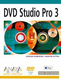 dvd studio pro 3 para mac (+cd) - Adrian Ramseier / Martin Sitter