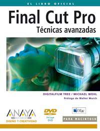 final cut pro - tecnicas avanzadas (+dvd)