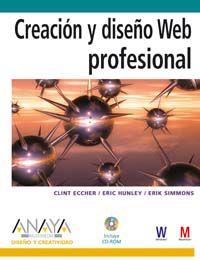 creacion y diseño web profesional (+cd-rom)