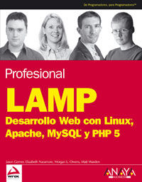 LAMP - DESARROLLO WEB CON LINUX, APACHE, MYSQL Y PHP 5