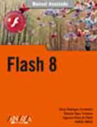 flash 8 - Oscar Rodriguez Fernandez / Roberto Egea Troncoso