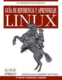 guia de referencia y aprendizaje linux (2ª ed) - Matthias Kalle Dalheimer / Matt Welsh