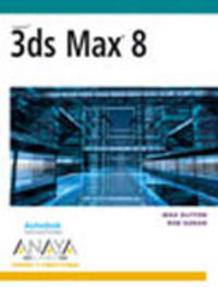 3ds max 8 - Max Dutton / Rob Doran