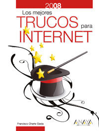 MEJORES TRUCOS PARA INTERNET 2008, LOS
