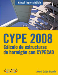 CYPE - CALCULO DE ESTRUCTURAS DE HORMIGON CON CYPECAD