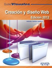 creacion y diseño web - edicion 2012 - Miguel Pardo