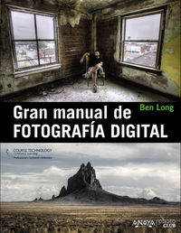 GRAN MANUAL DE FOTOGRAFIA DIGITAL