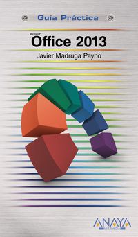 office 2013 - Javier Madruga Payno
