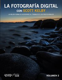 fotografia digital con scott kelby, la ii - Scott Kelby
